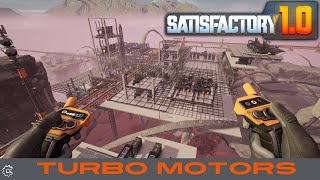 A Turbo Nerd takes on Turbo Motors Day 18  Satisfactory 10 Live [upl. by Ierbua]