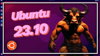 🧡 UBUNTU 2310 quotMantic Minotaurquot  NOVEDADES e IMPRESIONES [upl. by Leunam]