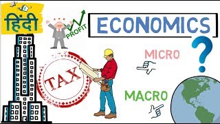 What is Economics all about  Hindi [upl. by Alikahs630]