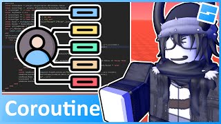 Coroutines  Roblox Advanced Scripting 8 2023 [upl. by Dinerman618]