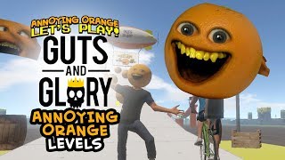 Guts and Glory ANNOYING ORANGE LEVEL [upl. by Vihs]