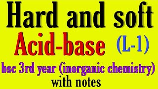 hard and soft acid base bsc 3rd year inorganic chemistry knowledge adda [upl. by Hendrix458]