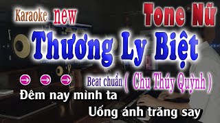 Karaoke Thương Biệt Ly Tone Nữ  Chu Thúy Quỳnh [upl. by Ardna]