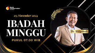 Ibadah Minggu ONSITE  Ps Wiryohadi  03 November 2024  Pkl 0700 WIB  GBI WTC Serpong [upl. by Eneri810]