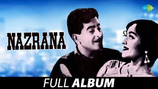 Nazrana 1961  All Songs  Raj Kapoor  Vyjayanthimala  Lata Mangeshkar  Mukesh [upl. by Innad476]