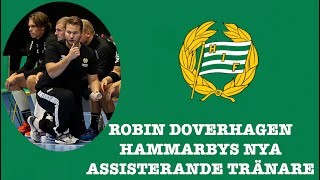 Intervju med Robin Doverhagen  Hammarbys nya assisterande tränare [upl. by Auberon216]