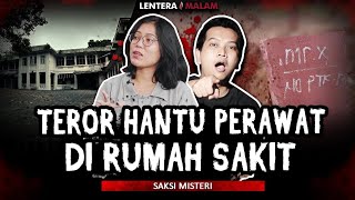 KISAH TEROR ARWAH PERAWAT YG PERNAH MENINGGAL DI RUMAH SAKIT [upl. by Omer]