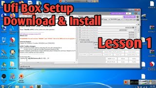 Ufi Box Lesson 1  How To Install Ufi Box Latest Setup  How To Install Ufi Ufs Setup [upl. by Rma]