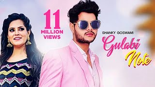 Gulabi Note  Full HD  Shanky Goswami  Pargati  Babu Datauli Wala  Lv 94  Haryanvi Songs 2020 [upl. by Fox]