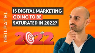 Is Digital Marketing Going to Be Saturated in 2023 [upl. by Flan]