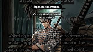 【Japanese superstition】Whistling at night attracts snakes or ghosts shorts [upl. by Kattie]