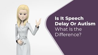 Autism Vs Speech Delay Is It Speech Delay Or Autism Lets Understand the Difference [upl. by Ansley]