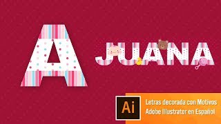 Letras decoradas con Motivos  Illustrator en Español [upl. by Scarito970]