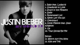 Justin Bieber  My World 20 SONGS [upl. by Anel]