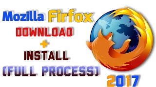 Firefox Download for Windows 2017 Bangla [upl. by Atinet]