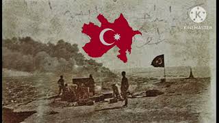 Azerbaycan Milli MarşıAzerbaijani National Anthem 1918  1920 [upl. by Vail]