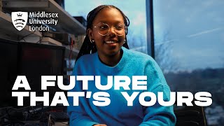 Middlesex University London  A Future Thats Yours [upl. by Tayler]