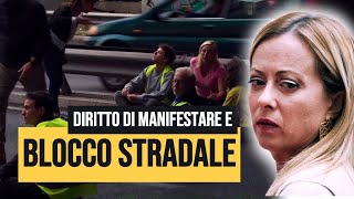 Il reato di BLOCCO STRADALE limita il diritto al DISSENSO [upl. by Demetri172]