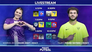 Series Futsal Youth Round 16Womens Div 2 Round 8  Full Livestream [upl. by Nnylaf]