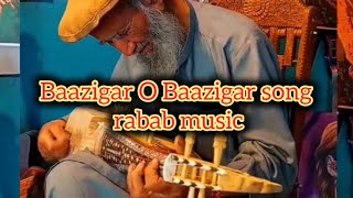 Rabab music  Baazigar O Baazigar song [upl. by Labina155]