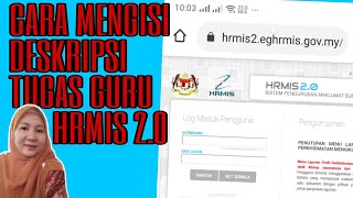 Cara Mengisi Deskripsi Tugas JD HRMIS 20 guna Smartphone [upl. by Ylliw]