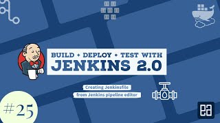 Part 25  Creating Jenkinsfile from Jenkins Pipeline UI editor to checkin pipeline in GitHub Repo [upl. by Lechar114]