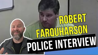 Robert Farquharson Police Interview  Behaviour Review [upl. by Oflodor782]