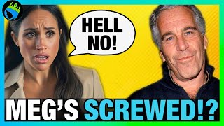 WOAH Did Meghan Markle ASSOCIATE with Jeffrey Epstein in the PAST [upl. by Othilie]