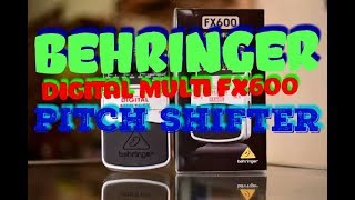 DEMO TUTOR PITCH SHIFTER BEHRINGER DIGITAL MULTIFX FX600 [upl. by Daggett754]