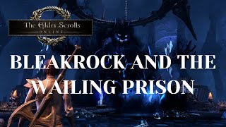 The Story of the Wailing Prison and Bleakrock Isle  Elder Scrolls Lore [upl. by Syned80]