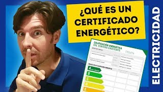 CERTIFICADO ENERGÉTICO ¿QUÉ ES Y CÓMO SOLICITARLO [upl. by Coralyn596]