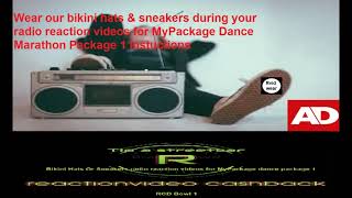 B H S Radio Reaction Videos Marathon instructions 4 MyPackage Dance Package 1 AD [upl. by Nniroc844]