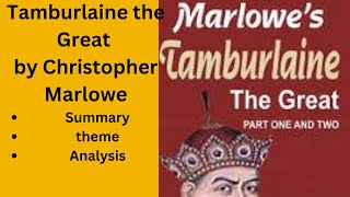 Tamburlaine the Great by Christopher Marlowe  Summary and Analysis of Tamburlaine the Great in Urdu [upl. by Serrell]