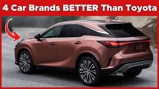 4 Car Brands That Are Better Than Toyota [upl. by Laurinda412]