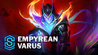 Empyrean Varus Skin Spotlight  League of Legends [upl. by Shandee]