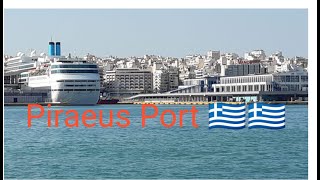 PIRAEUS PORTGREECE [upl. by Harmaning899]