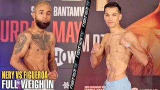 LUIS NERY VS BRANDON FIGUEROA  FULL WEIGH IN amp FACE OFF VIDEO [upl. by Darell795]