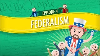 Federalism Crash Course Government and Politics 4 [upl. by Ecinad]