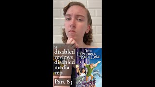 A Disabled Person Reviews Disabled Media Rep Part 83  Disneys Hunchback of Notre Dame [upl. by Analaf]