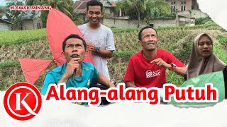 Alang alang Putuh [upl. by Zaria192]