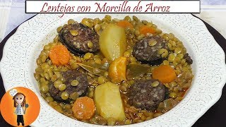 Lentejas con morcilla de Arroz  Receta de Cocina en Familia [upl. by Noillid264]