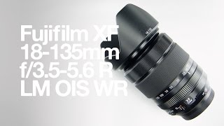 Fujifilm XF 18135mm f3556 R LM OIS WR [upl. by Atile]