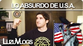 LO ABSURDO DE USA  Luzuvlogs [upl. by Rehtul]