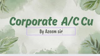 corporate accounting paper pattern of CU  Bcom sem 5CBCS Azeem Sir Aisr Academy [upl. by Nats641]