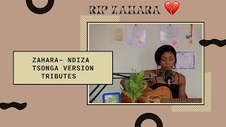 Tributes Zahara  ndiza Tsonga version [upl. by Winifred632]