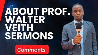 Comments on Walter Veith Sermons [upl. by Digirb]