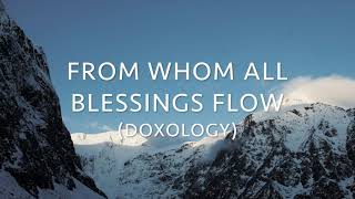 From Whom All Blessings Flow Doxology  Hillsong Instrumentals [upl. by Ikilisav403]