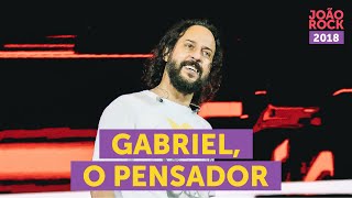 GABRIEL O PENSADOR  JOÃO ROCK 2018 [upl. by Crichton]