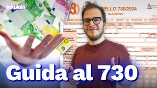 730 precompilato 2024 TUTORIAL FACILE come si fa e dove trovarlo [upl. by Atnwahs738]