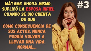 La Mejor Venganza Científica Contra Una Esposa Infiel  Parte 3 [upl. by Leehar]